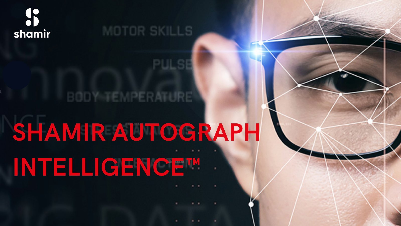 shamir autograph intelligence